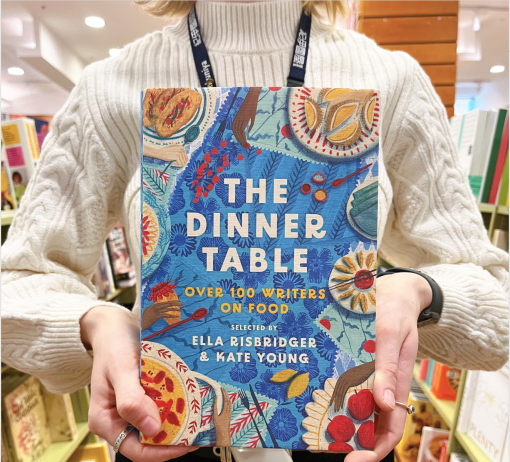 The Dinner Table: Over 100 Writers on Food - Hình ảnh 3